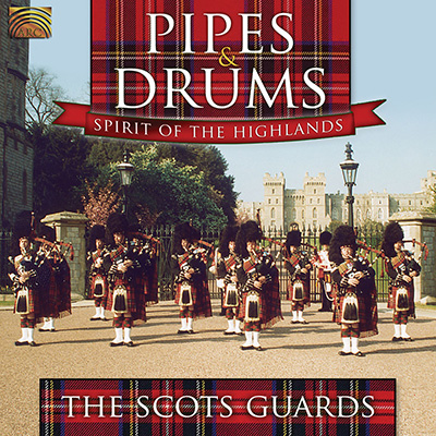 Pipes & Drums - Spirit of the Highlands