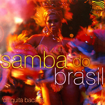 Samba do Brasil - Chiquite Bacana