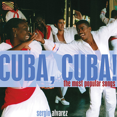 Cuba  Cuba! The Most Popular Songs