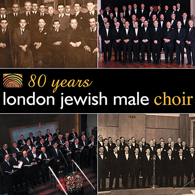 80 Years - London Jewish Male Choir