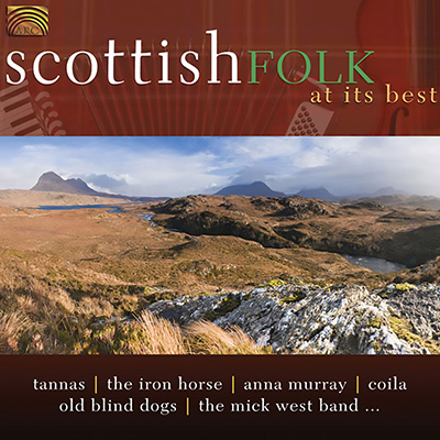 Scottish Folk at its Best - Tannas  The Iron Horse  Anna Murray  Coila...