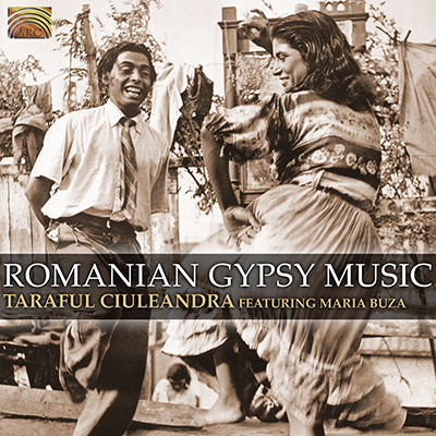 Romanian Gypsy Music - Taraful Ciuleandra featuring Maria Buza