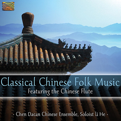 Classical Chinese Folk Music  featuring the Chinese flute