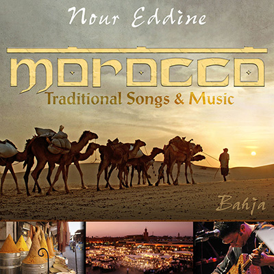 Morocco - Traditional Songs & Music - Bahja