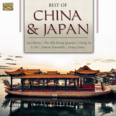 Best of China and Japan - Joji Hirota  Silk String Quartet  Cheng Yu...