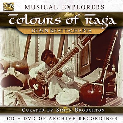 Musical Explorers - Colours Of Raga