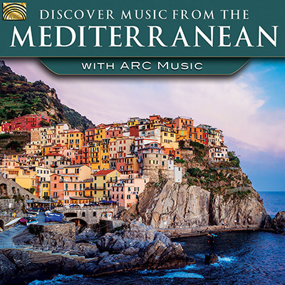 Discover Music from the Mediterranean - with ARC Music