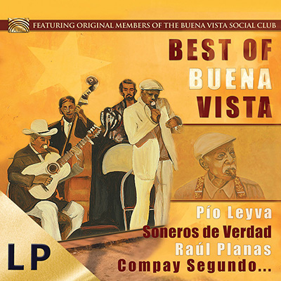 Best of Buena Vista - featuring Original Members of the Buena Vista Social Club