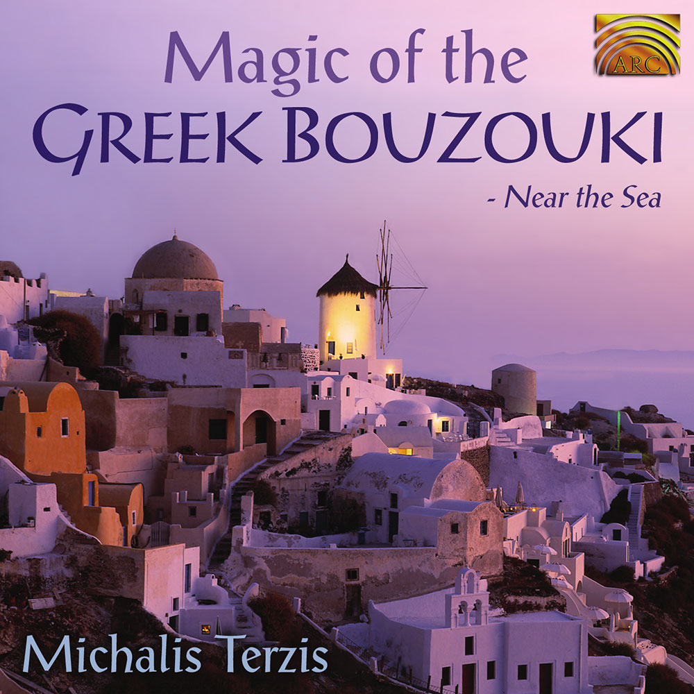 Magic of the Greek Bouzouki - Near the Sea
