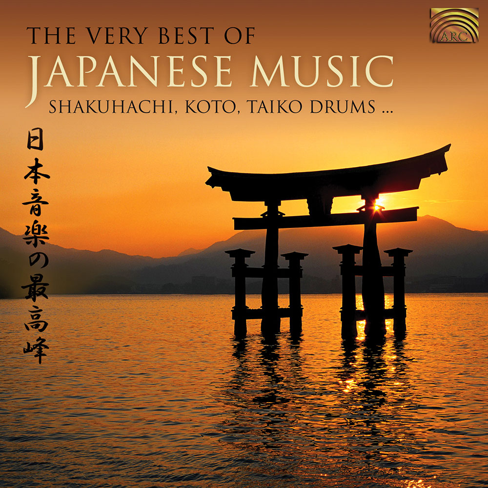 The Very Best of Japanese Music - Shakuhachi  Koto  Taiko Drums