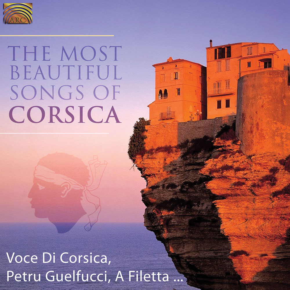 The Most Beautiful Songs of Corsica - A Filetta  Voce Di Corsica  Petru Guelfucci...