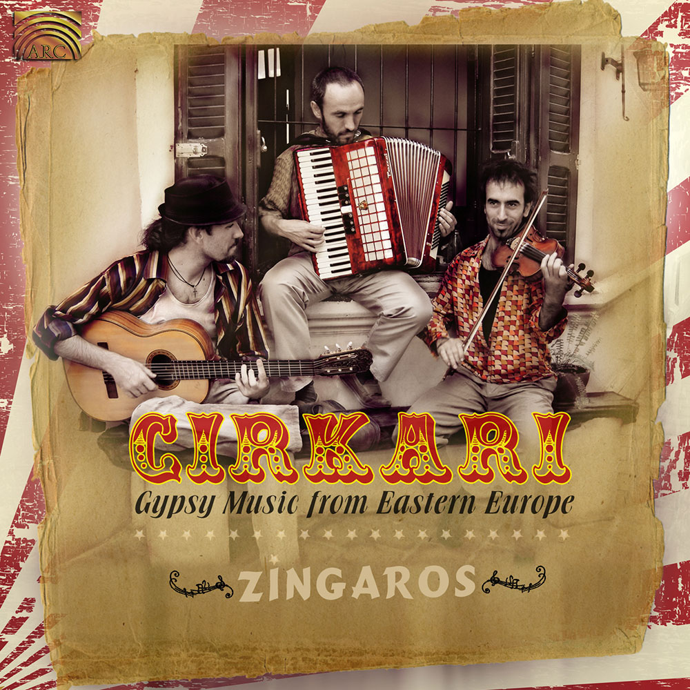 Cirkari - Gypsy Music from Eastern Europe