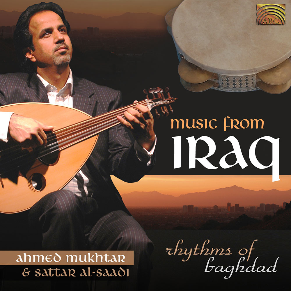 Music from Iraq - Rhythms of Baghdad