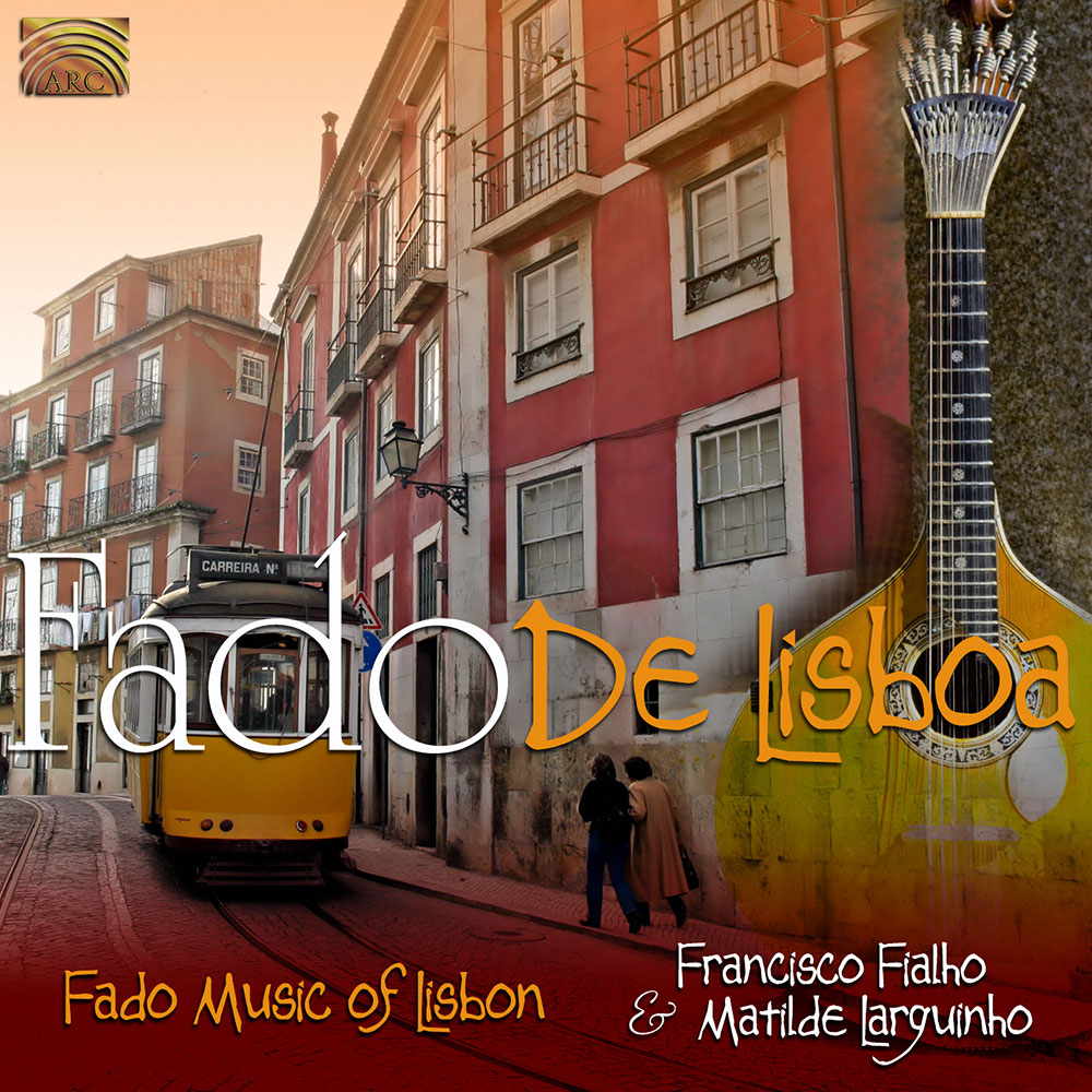 Fado de Lisboa - Fado Music of Lisbon