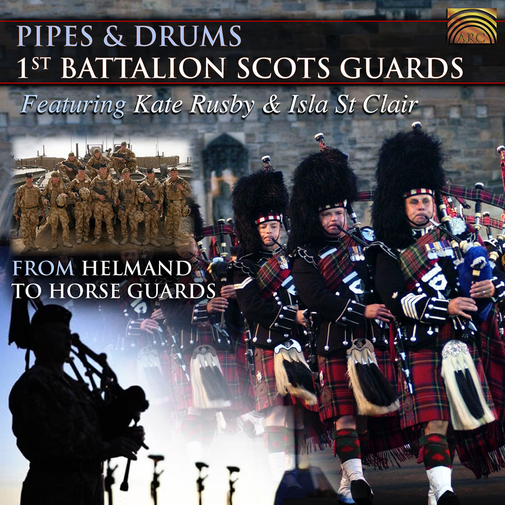 Pipes & Drums - From Helmand to Horse Guards