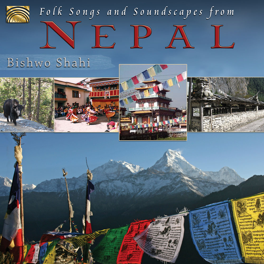 Folk Songs & Soundscapes from Nepal