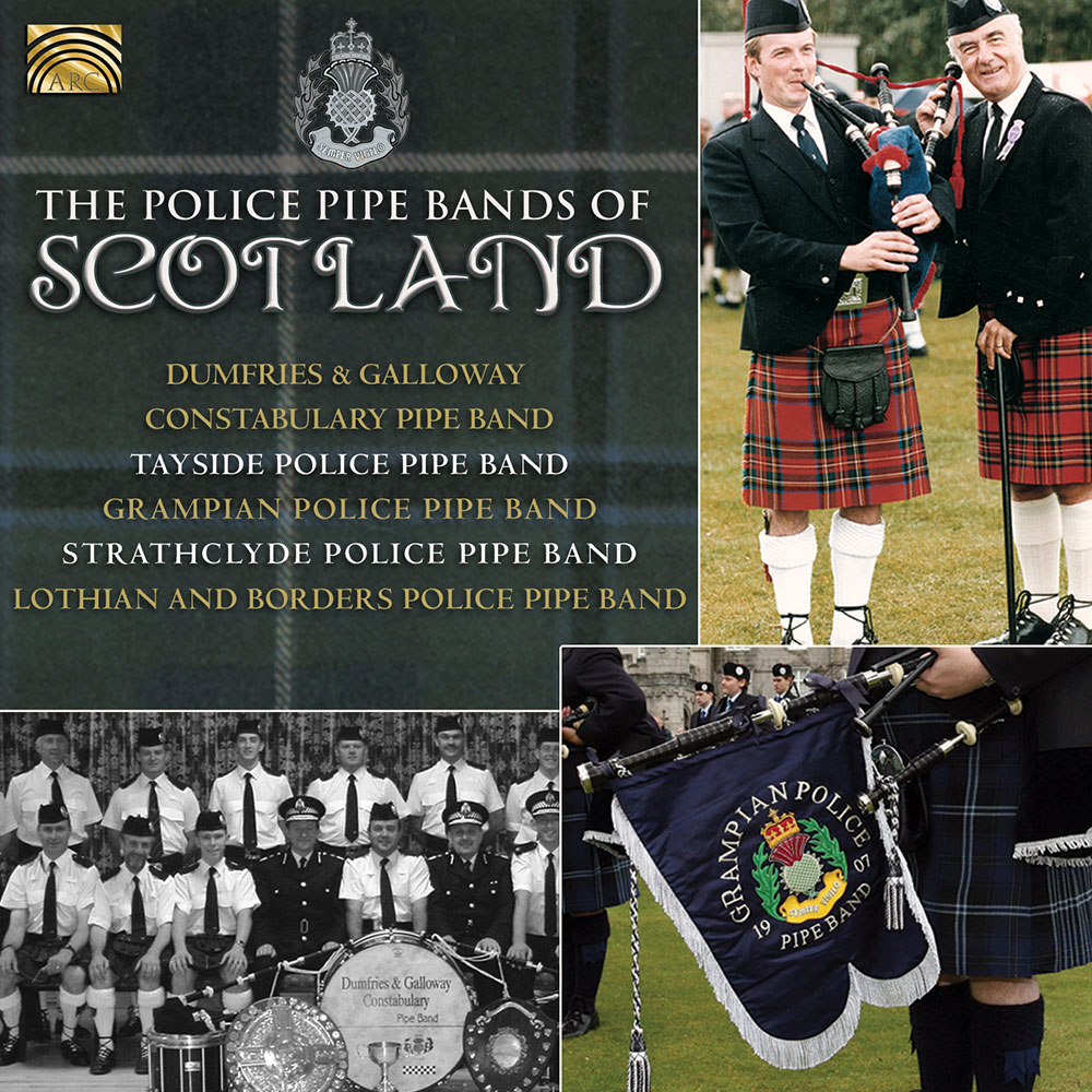 The Police Pipe Bands of Scotland
