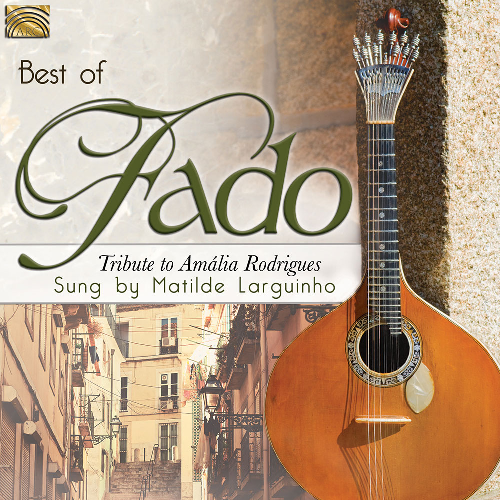 Best of Fado - Tribute to Amália Rodrigues