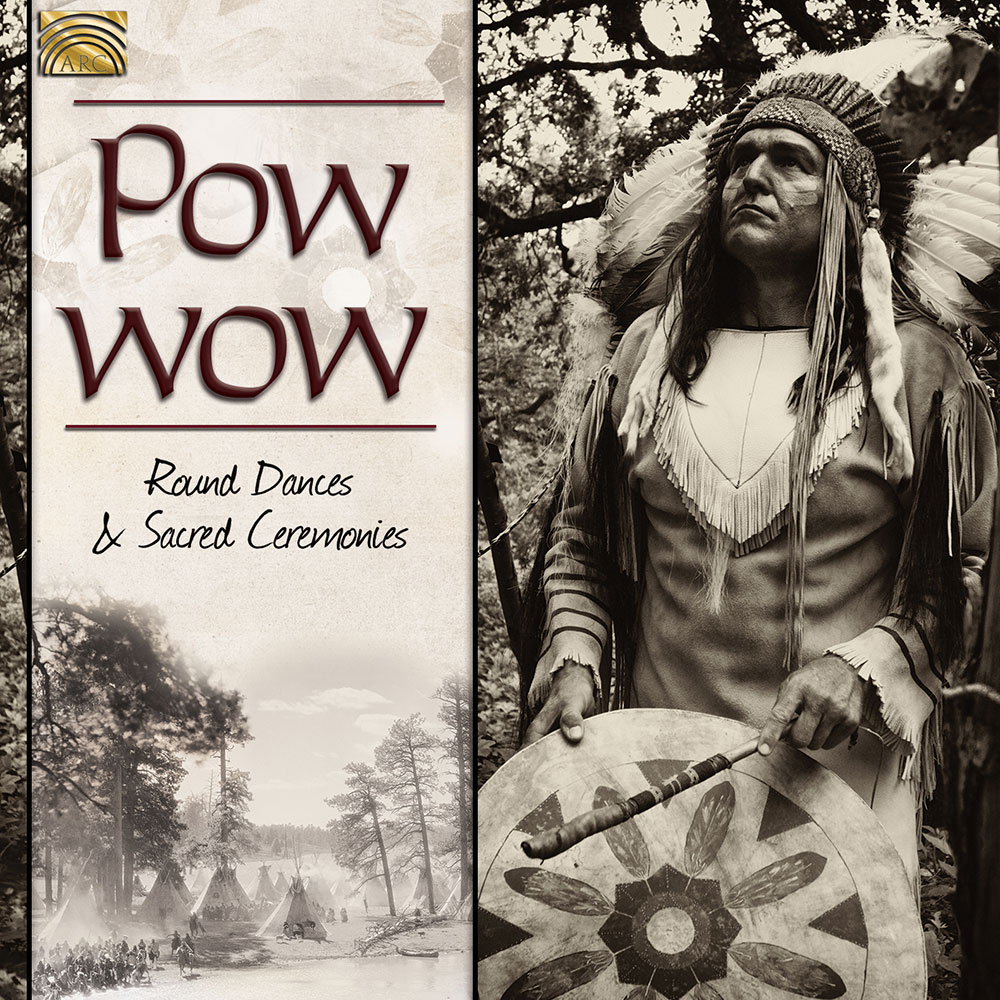 Pow wow - Round Dances & Sacred Ceremonies