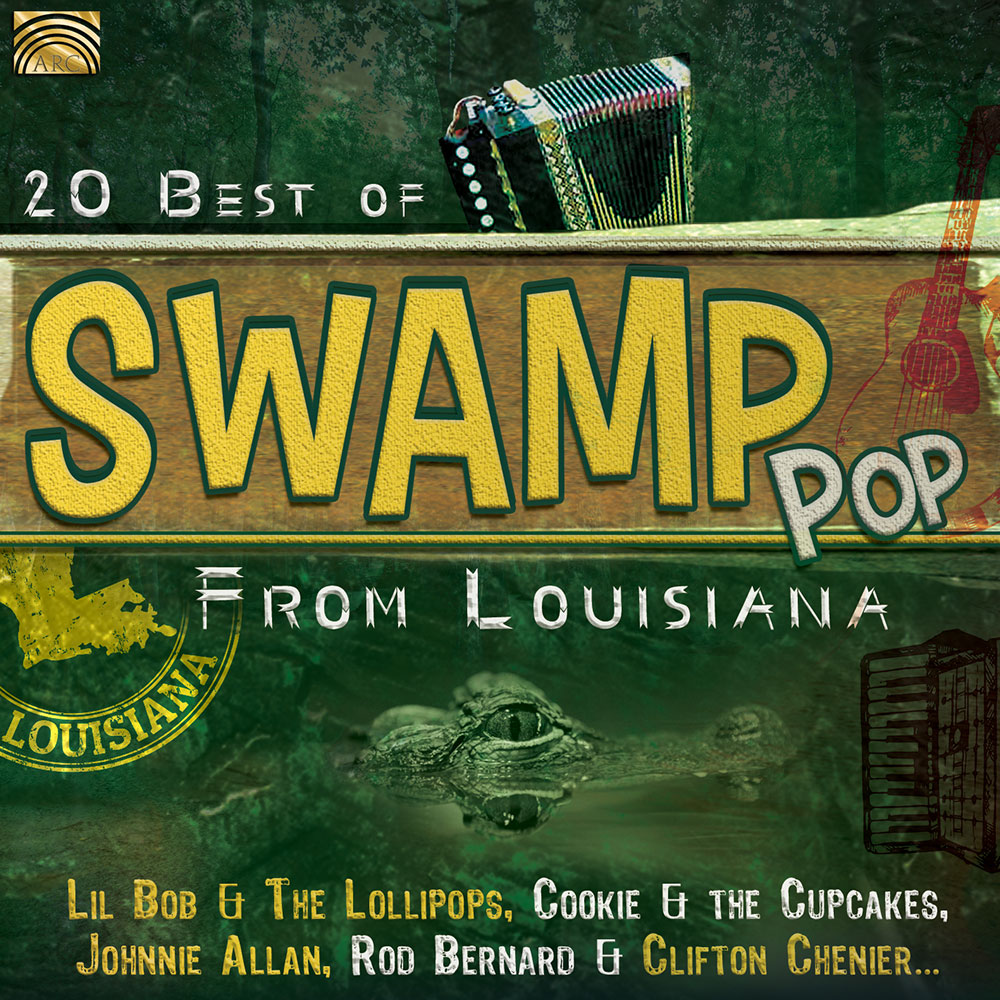 20 Best of Swamp Pop from Louisiana