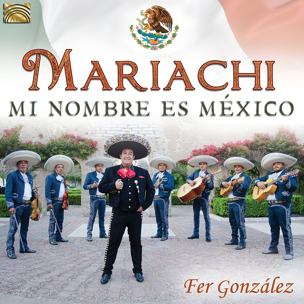 Mariachi - Mi nombre es México