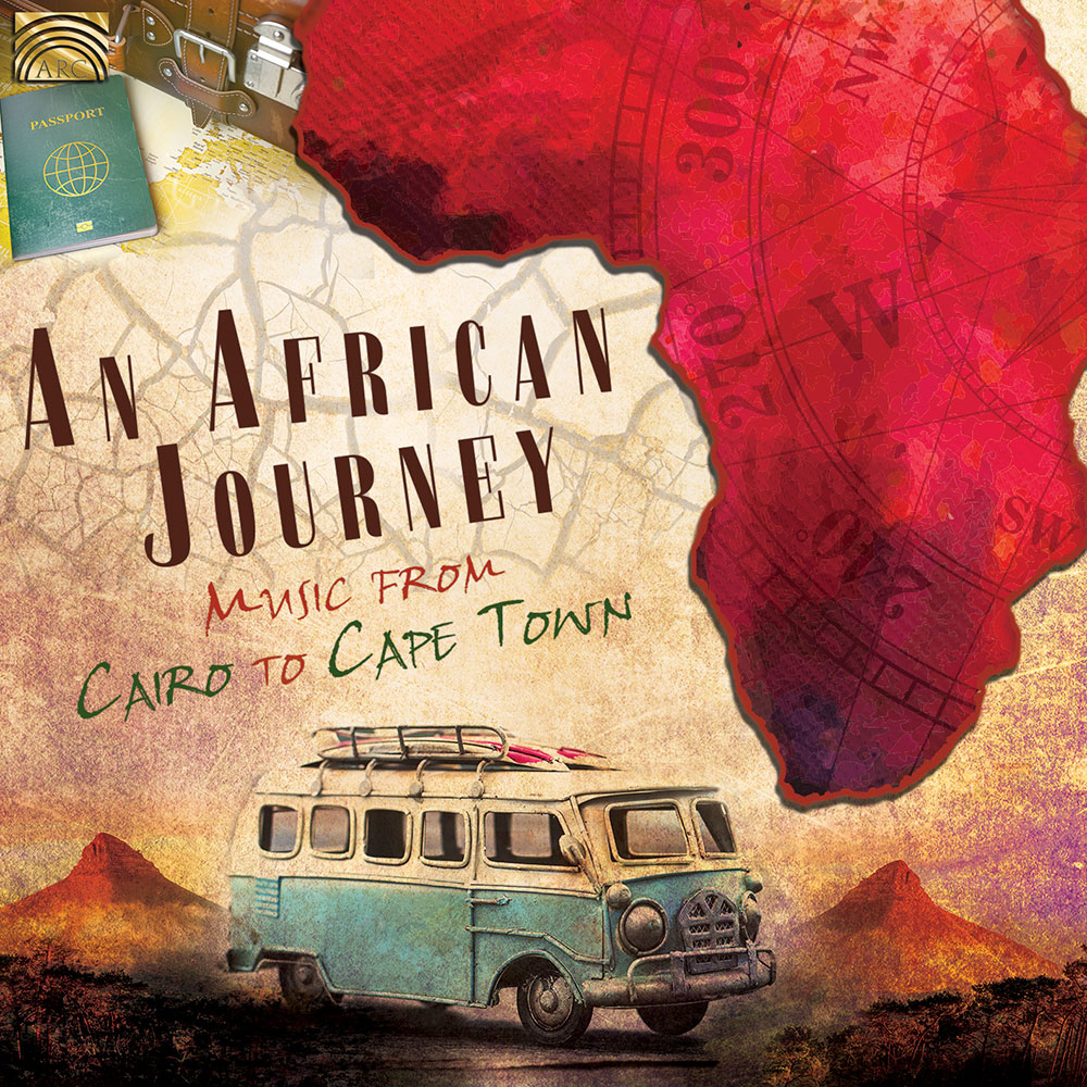 An African Journey - Music from Cairo to Cape Town