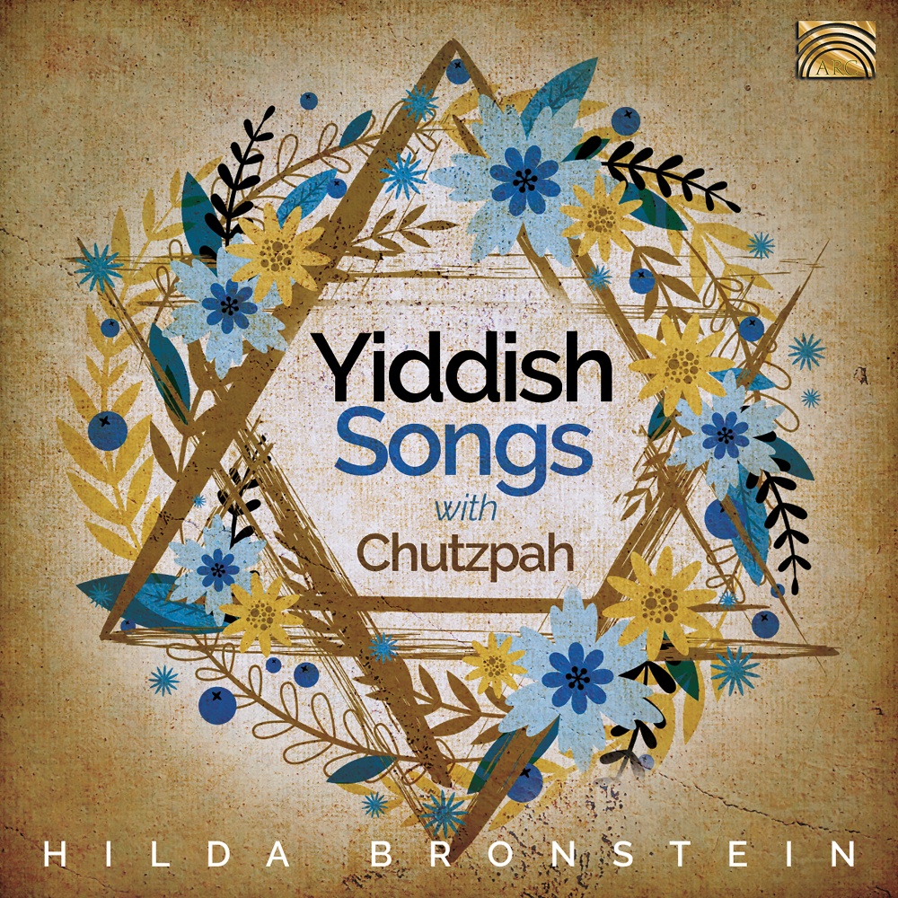 Hilda Bronstein sings Yiddish Songs with Chutzpah!