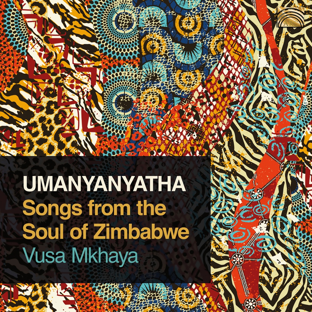 UMANYANYATHA - Songs from the Soul of Zimbabwe