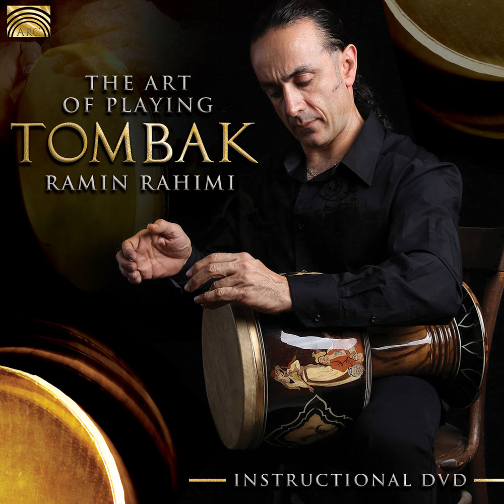 The Art of Playing Tombak