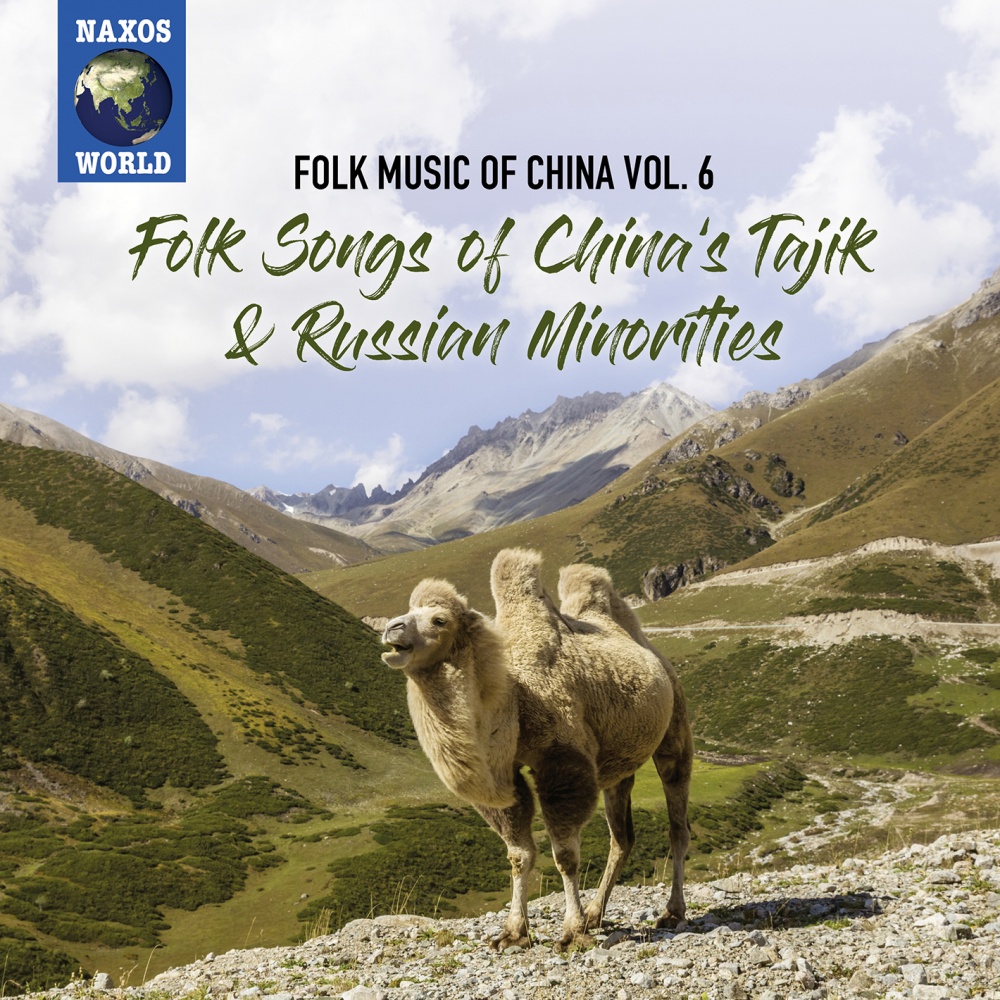 Folk Music of China, Vol. 6 - Folk Songs of China's Tajik and Russian Minorities